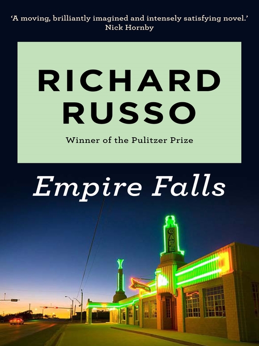 Title details for Empire Falls by Richard Russo - Available